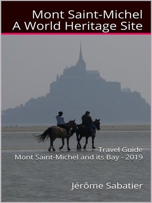 cover image of Mont Saint Michel a World Heritage Site